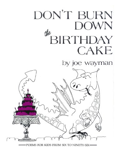 Stock image for Don't Burn Down the Birthday Cake for sale by HPB-Diamond