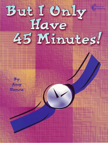 Imagen de archivo de But I Only Have 45 Minutes a la venta por SecondSale