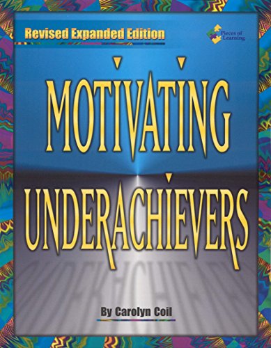 Imagen de archivo de Motivating Underachievers - Includes Downloadable Digital Content a la venta por SecondSale