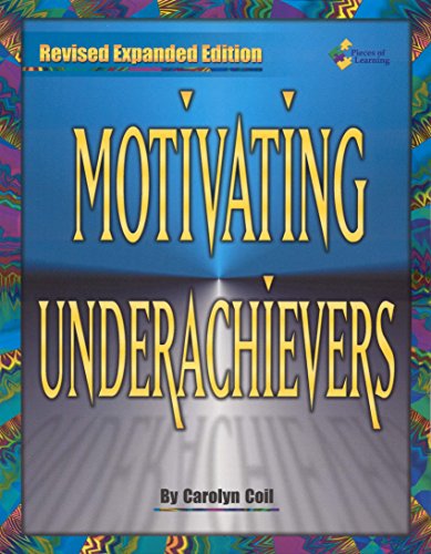 Stock image for Motivating Underachievers - Includes Downloadable Digital Content for sale by Front Cover Books