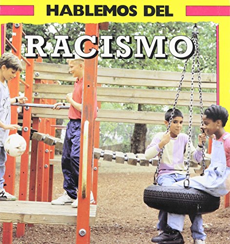 9781880507094: Hablemos Del Racismo