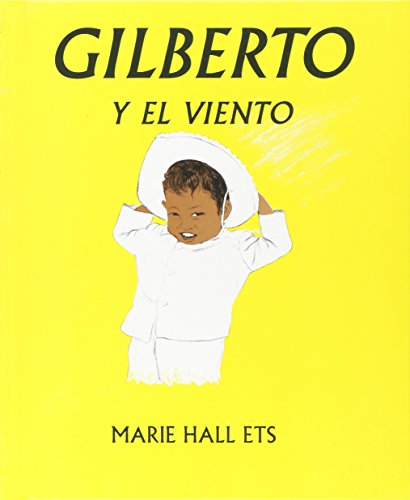 Stock image for Gilberto Y El Viento (Spanish Edition) for sale by GoldBooks