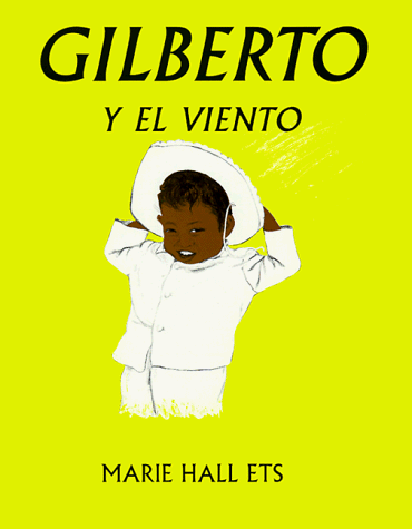 Gilberto y el Veinto (Spanish Edition) (9781880507193) by Ets, Marie Hall