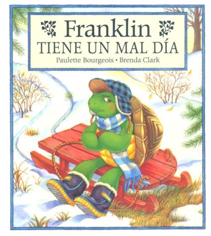 9781880507520: Franklin tiene un mal da/ Franklin's Bad Day