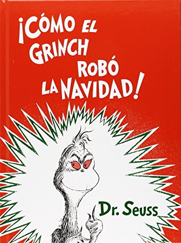 Stock image for Cmo el Grinch rob la Navidad ! (Spanish Edition) for sale by Ergodebooks