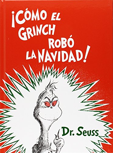 9781880507735:  Cmo el Grinch rob la Navidad ! (Spanish Edition)