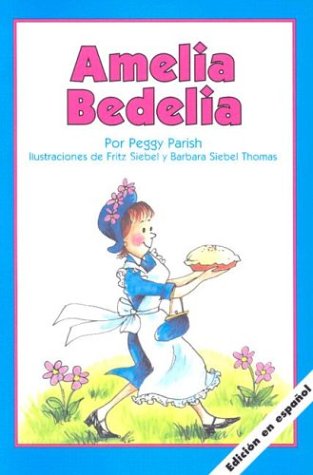 Beispielbild fr Amelia Bedelia (Spanish Edition) zum Verkauf von SecondSale