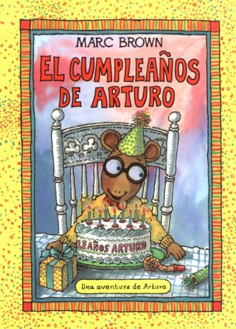 Stock image for El Cumpleanos de Arturo for sale by Front Cover Books