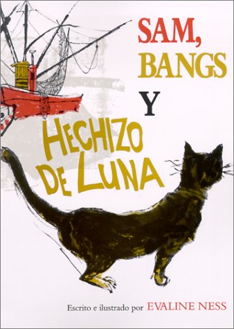 Stock image for Sam, Bangs y Hechizo de Luna = Sam, Bangs, and Moonshine for sale by ThriftBooks-Atlanta