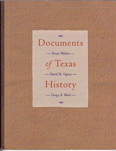 Imagen de archivo de Documents of Texas History (1528-1993) a la venta por Better World Books