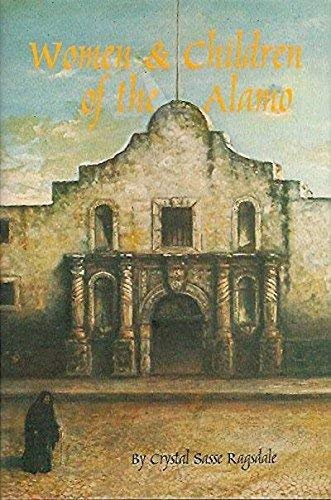 9781880510117: The Women and Children of the Alamo