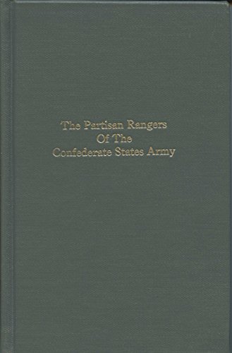 The Partisan Rangers of the Confederate States Army