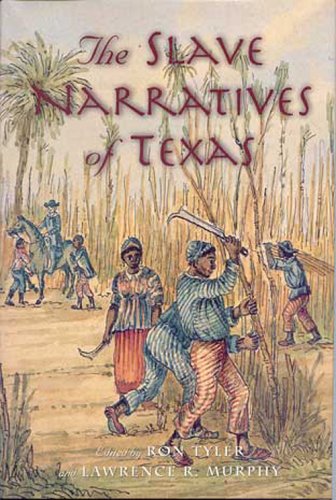 Stock image for The Slave Narratives of Texas for sale by K & L KICKIN'  BOOKS