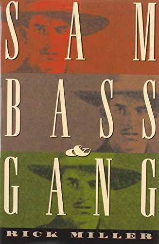 Stock image for Sam Bass & Gang for sale by HPB-Red