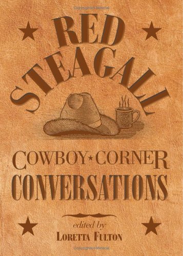 Beispielbild fr Cowboy Corner Conversations zum Verkauf von HPB-Ruby
