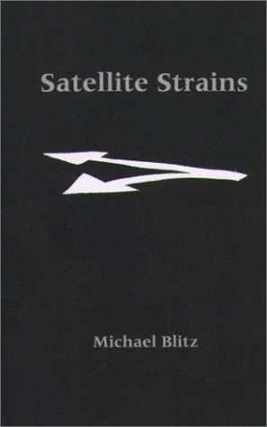 Stock image for Satellite Strains for sale by Laurel Reed Books