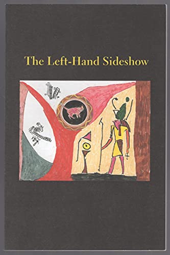 9781880516348: The Left-Hand Sideshow