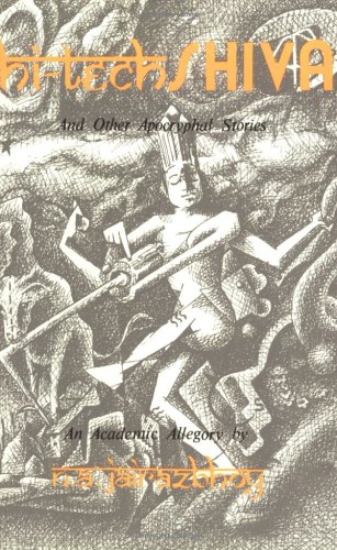 Imagen de archivo de Hi-Tech Shiva and Other Apocryphal Stories: An Academic Allegory a la venta por HPB Inc.