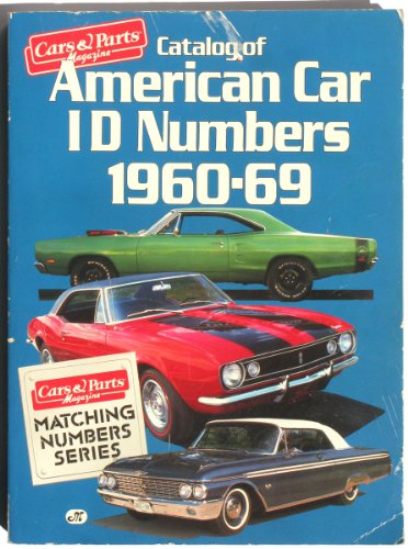 Stock image for Catalog of American car ID numbers, 1960-1969 for sale by Zoom Books Company