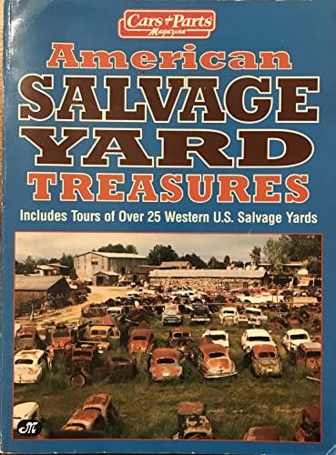 9781880524091: American Salvage Yard Treasures