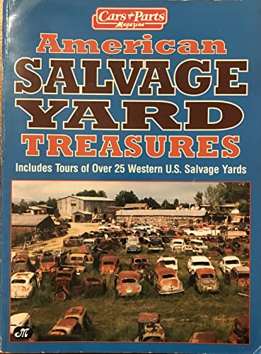 Stock image for American Salvage Yard Treasures for sale by GF Books, Inc.