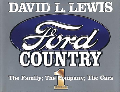 Beispielbild fr Ford Country I: The Family; The Company; The Cars zum Verkauf von Half Price Books Inc.