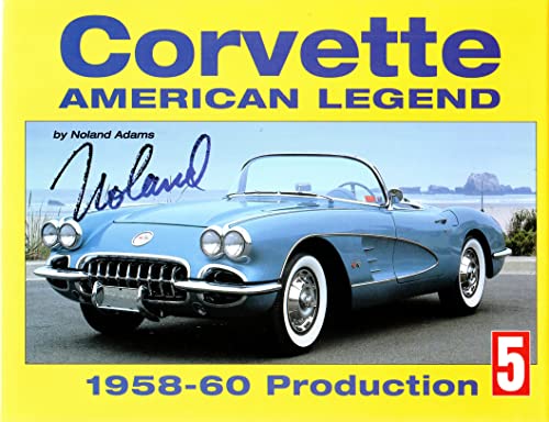 Beispielbild fr Corvette American Legend: 1958-1960 Production zum Verkauf von HPB-Emerald