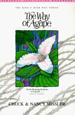 9781880532577: The Way of Agape: Personal Application Workbook