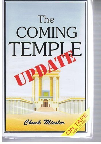 Coming Temple K (Prophetic Updates) (9781880532713) by Chuck Missler