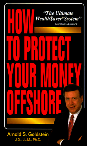 Stock image for How to Protect You Money Offshore for sale by ThriftBooks-Dallas