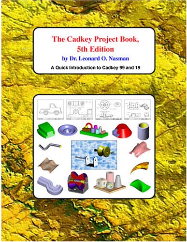 9781880544754: Title: The Cadkey Project Book 5th Edition