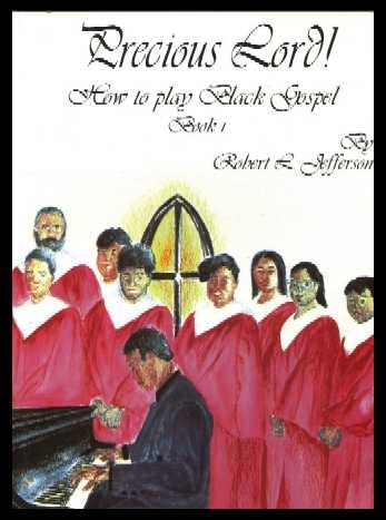 Imagen de archivo de Precious Lord! (How to play Black gospel) a la venta por Rye Berry Books