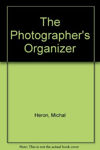 Stock image for The Photographer's Organizer for sale by The Media Foundation