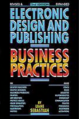 Beispielbild fr Electronic Design and Publishing: Business Practices zum Verkauf von Robinson Street Books, IOBA