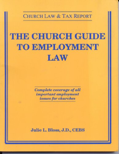 Stock image for The Church Guide to Employment Law for sale by Eatons Books and Crafts