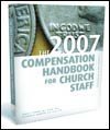 9781880562604: The New 2007 Compensation Handbook for Church Staff [Taschenbuch] by Jr., D.M...