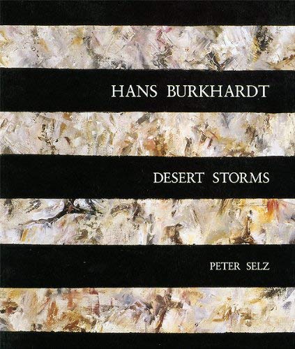 Beispielbild fr Hans Burkhardt: Desert Storms zum Verkauf von Powell's Bookstores Chicago, ABAA