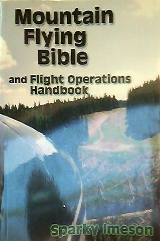Stock image for Mountain Flying Bible for sale by Half Price Books Inc.