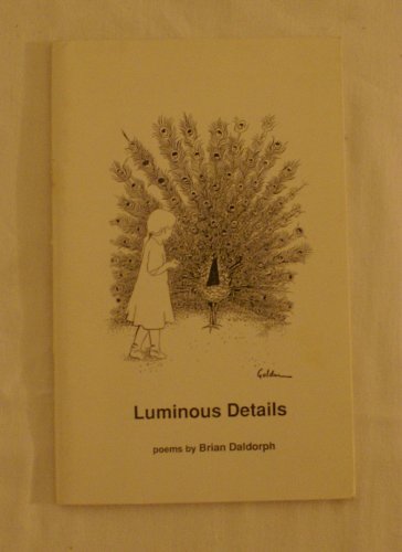 Stock image for Luminous Details: Poems for sale by The Book Cat