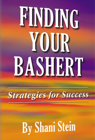 Stock image for Finding Your Bashert : Strategies for Success for sale by Better World Books
