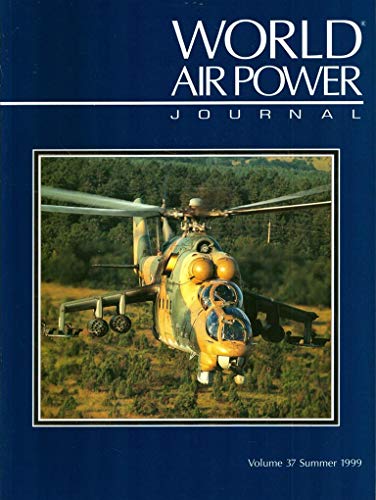 Beispielbild fr World Air Power Journal, Vol. 37, Summer 1999 zum Verkauf von ThriftBooks-Dallas