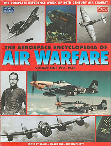 Imagen de archivo de Encyclopedia of Air Warfare: 1911-1945 a la venta por ThriftBooks-Atlanta