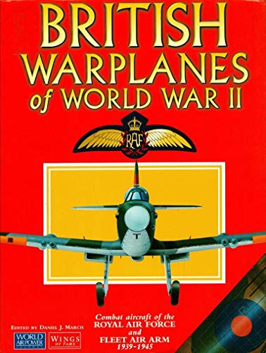 Beispielbild fr British Warplanes of World War II: Combat aircraft of the Royal Air Force and Fleet Air Arm 1939-1945 zum Verkauf von Front Cover Books