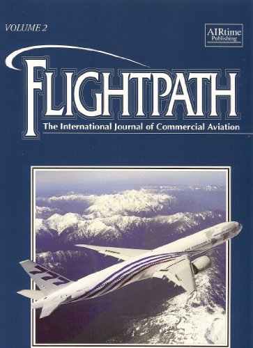 Stock image for Flightpath - the International Journal of Commercial Aviation Volume 02 for sale by HPB-Emerald