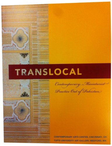 9781880593110: Translocal: Contemporary Miniaturist Practice Out of Pakistan
