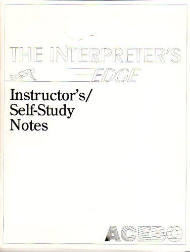 Beispielbild fr The Interpreter's Edge Instructor's/Self-Study Notes zum Verkauf von ThriftBooks-Dallas