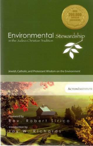 9781880595152: Environmental Stewardship in the Judeo-christian Tradition: Jewish, Catholic, and Protestant Wisdom on the Environment