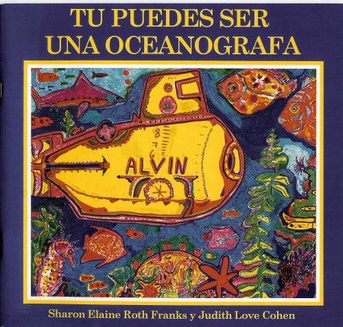Stock image for Tu Puedes Ser Una Oceanografa for sale by Dailey Ranch Books