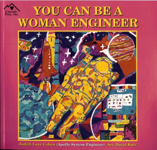 You Can Be a Woman Engineer (9781880599518) by Cohen, Judith Love