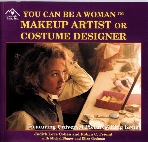 Stock image for You Can Be a Woman Makeup Artist or Costume Designer for sale by ThriftBooks-Atlanta